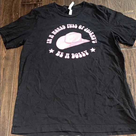 In a world full of Jolene’s be a dolly graphic Black T-Shirt size large - Picture 2 of 5